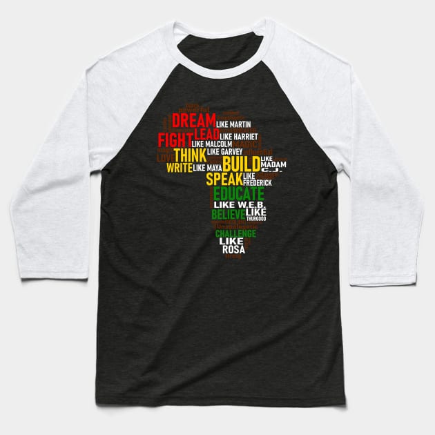 Dream Like Martin Proud My Roots African Pride Black History Baseball T-Shirt by GLOBAL TECHNO